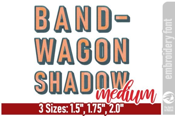 Bandwagon Shadow Embroidery Font - M