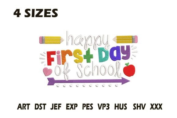 Happy First Day of School Embroidery