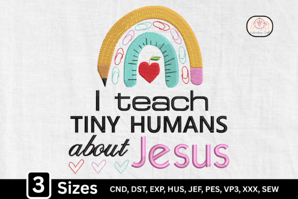 I Teach Tiny Humans About Jesus Teachers